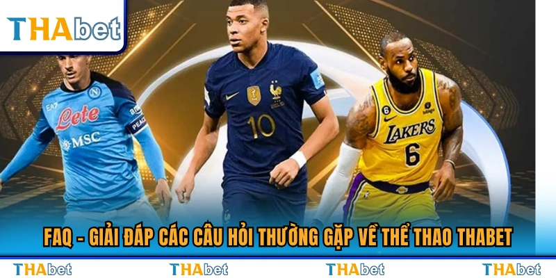 Những môn thể thao Thabet được ưa chuộng nhất 