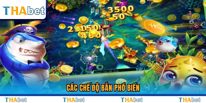 Các chế độ chơi bắn cá phổ biến hiện nay 