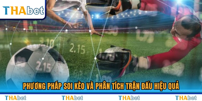 Kinh Nghiệm Cược Bóng Đá Tăng Tỷ Lệ Thắng Mỗi Trận 3 Cách soi kèo và đánh giá trận đấu chính xác