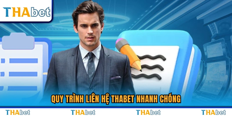 Kinh nghiệm liên hệ Thabet nhanh và chính xác 