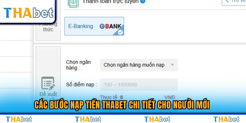 Nạp Tiền Thabet – Các Bước Dễ Dàng Thành Công 100% 3 Hướng dẫn nạp tiền Thabet từng bước cho tân thủ