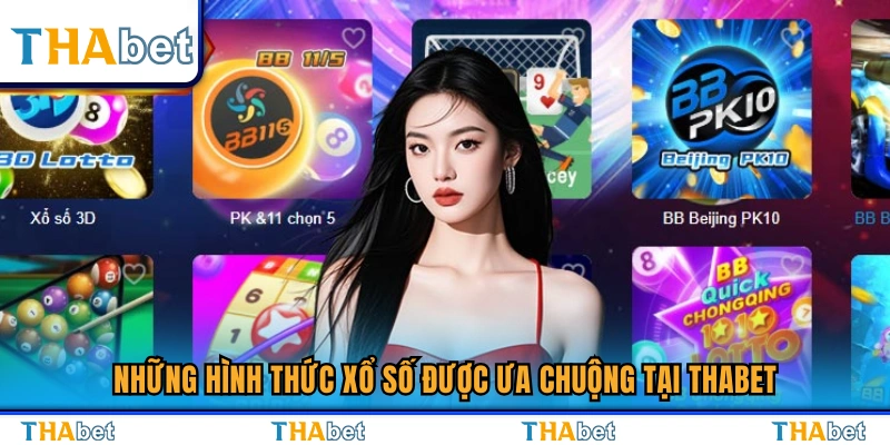 Những trò chơi xổ số  Thabet hấp dẫn được yêu thích